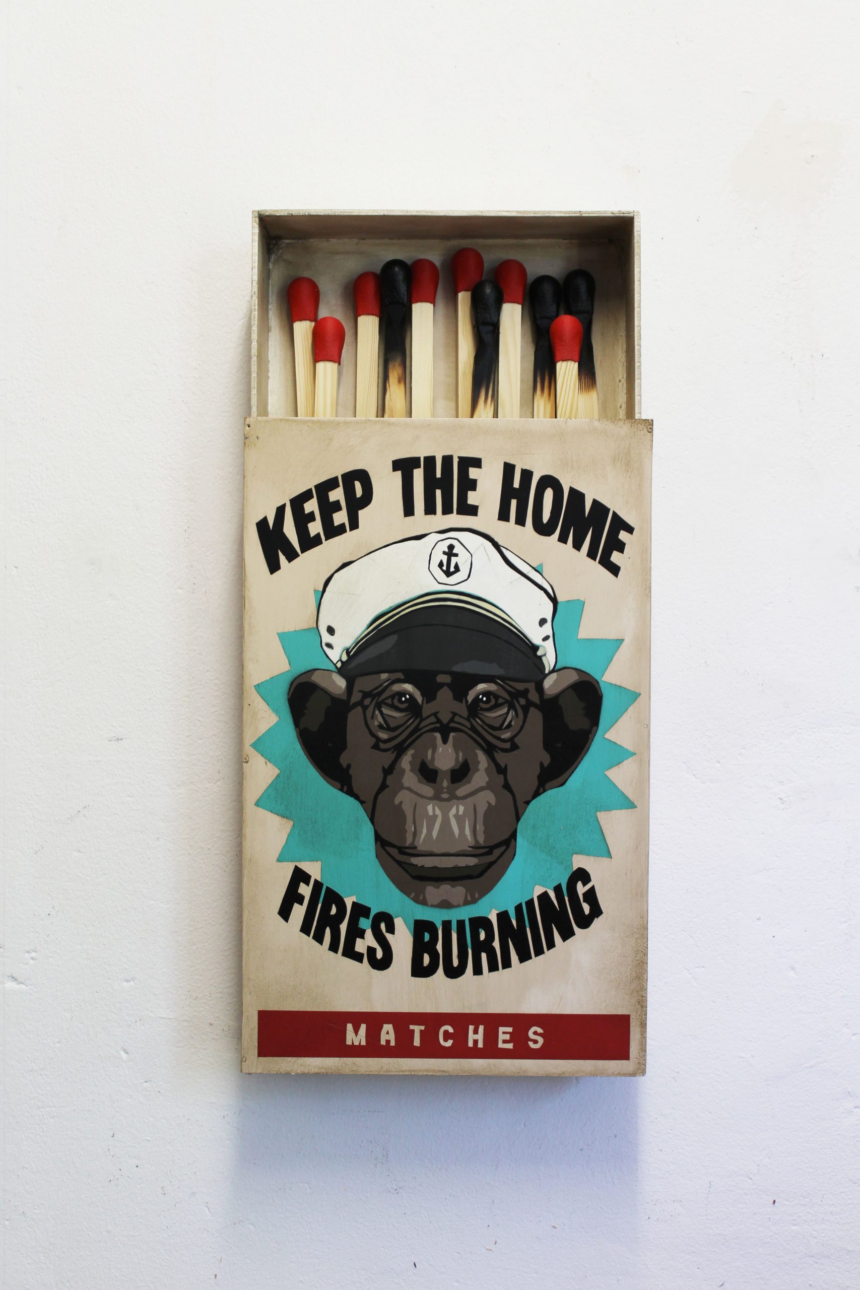 keep the home fires burning / Matches