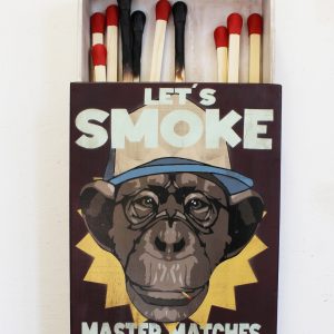 let´s smoke matches